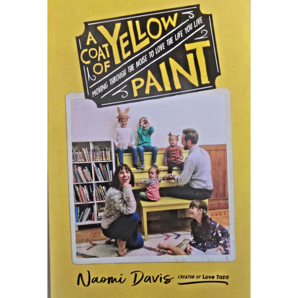 Naomi Davis A Coat of Yellow Paint - Naomi Davis (Hardback)